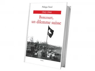 1942-1944 : Boncourt, un dilemme suisse    